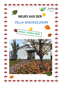 Neues aus der Villa Wackelzahn Herbst-Winter 2026